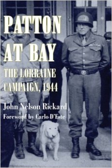 Patton at Bay – The Lorraine Campaign, 1944 Book