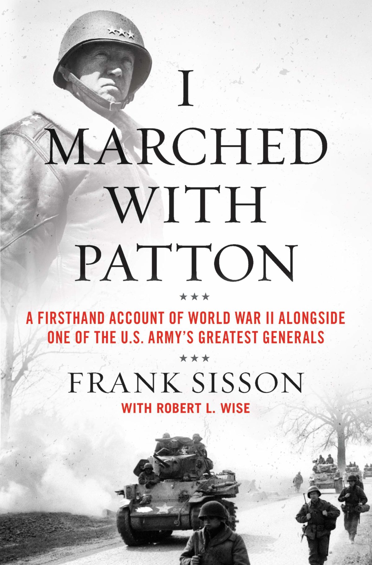 I Marched with Patton Book