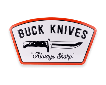 Buck Always Sharp Tacker Sign
