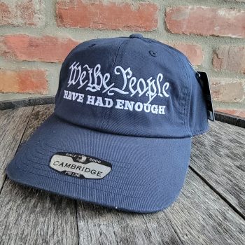 We the People Have Had Enough Navy Blue Hat